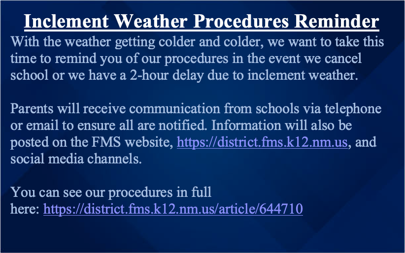 Inclement Weather Procedures Reminder