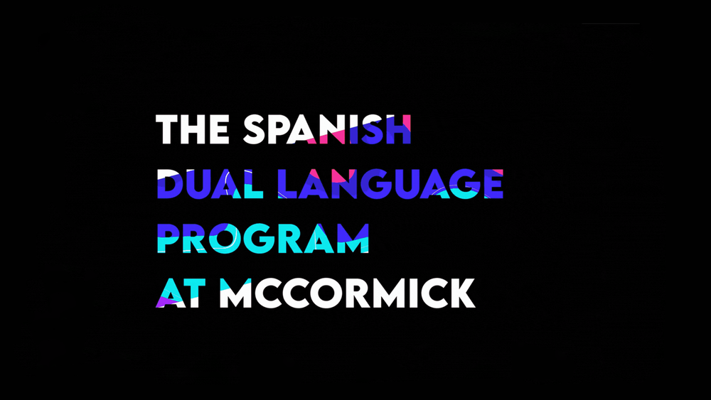 Spanish Dual Language Program at McCormick  Graphic