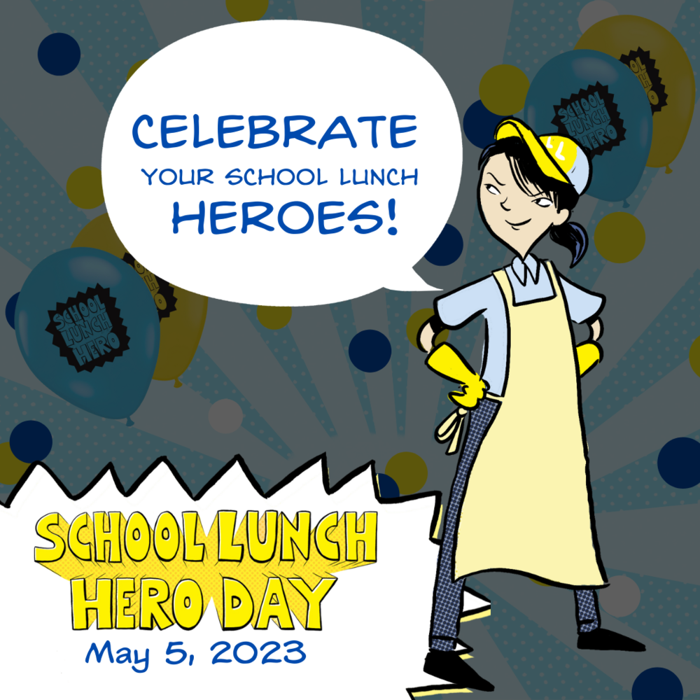 School Lunch Hero Day FMS Parent Portal
