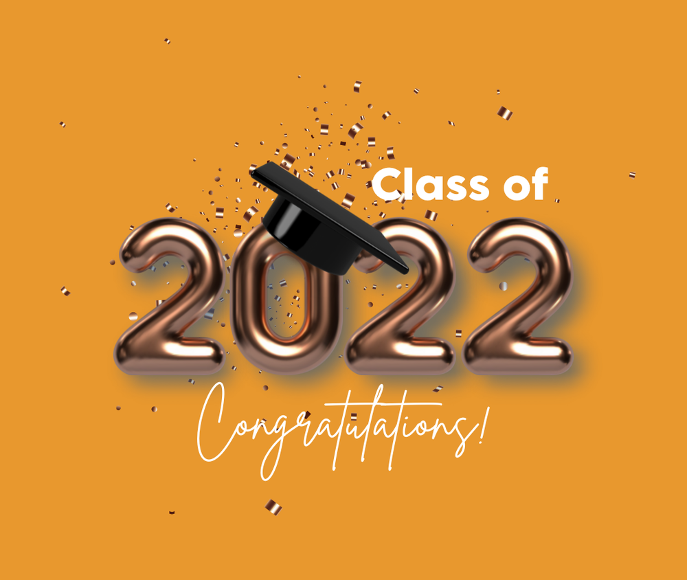 Hail! Class of 2022 Graphic